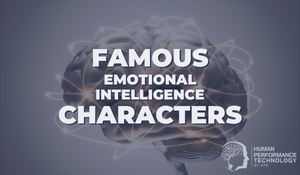 Famous EQ Characters | Emotional Intelligence