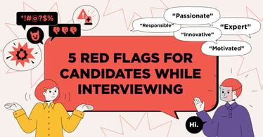 5 Red Flags While Interviewing | Infographic