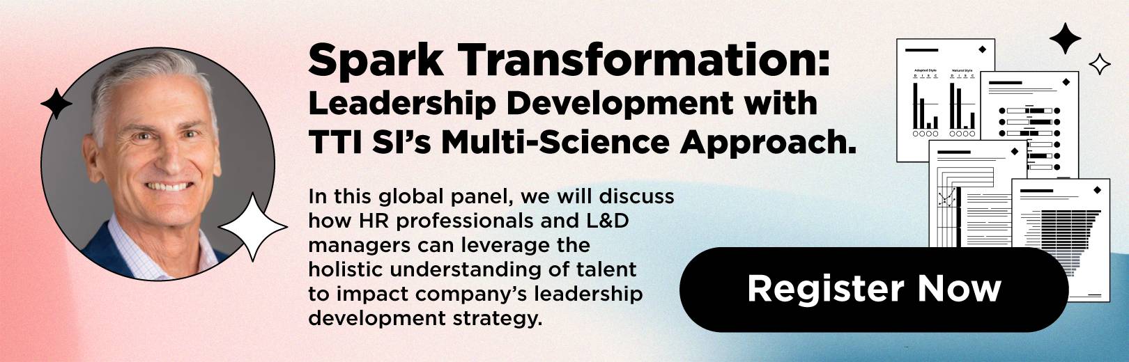 Spark Transformation: Leadership Development with TTI SI’s Multi-Science Approach - Register Now