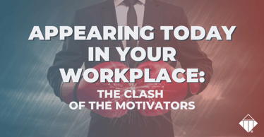 Appearing today in your workplace: The clash of the motivators | Team Management