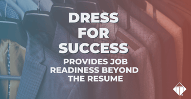 Dress For Success Provides Job Readiness Beyond the Resume | Future of Work