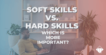 Soft Skills vs. Hard Skills – Which is More Important? | Emotional Intelligence