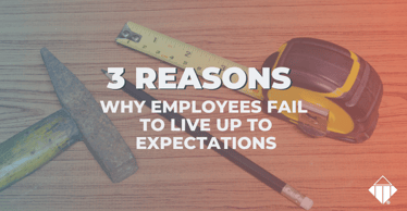 3 Reasons Why employees fail to live up to expectations | Emotional Intelligence