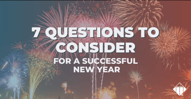 7 Questions to Consider for a Successful New Year | Emotional Intelligence