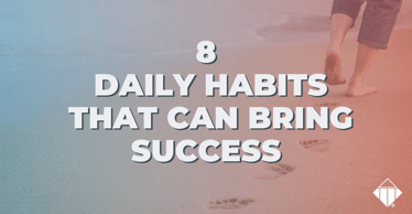 8 Daily Habits That Can Bring Success | Emotional Intelligence