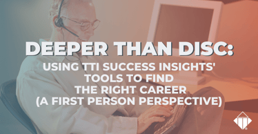 Deeper Than DISC: Using TTI Success Insights | Behaviours