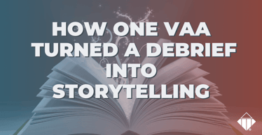 How One VAA Turned a Debrief into Storytelling | Budsiness Strategies