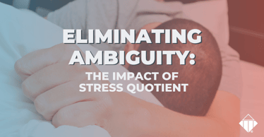 Eliminating Ambiguity: The Impact of Stress Quotient | Stress