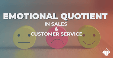 Emotional Quotient (EQ) in Sales & Customer Service | Emotional Intelligence