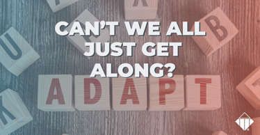 Can't we all just get along? | Communication